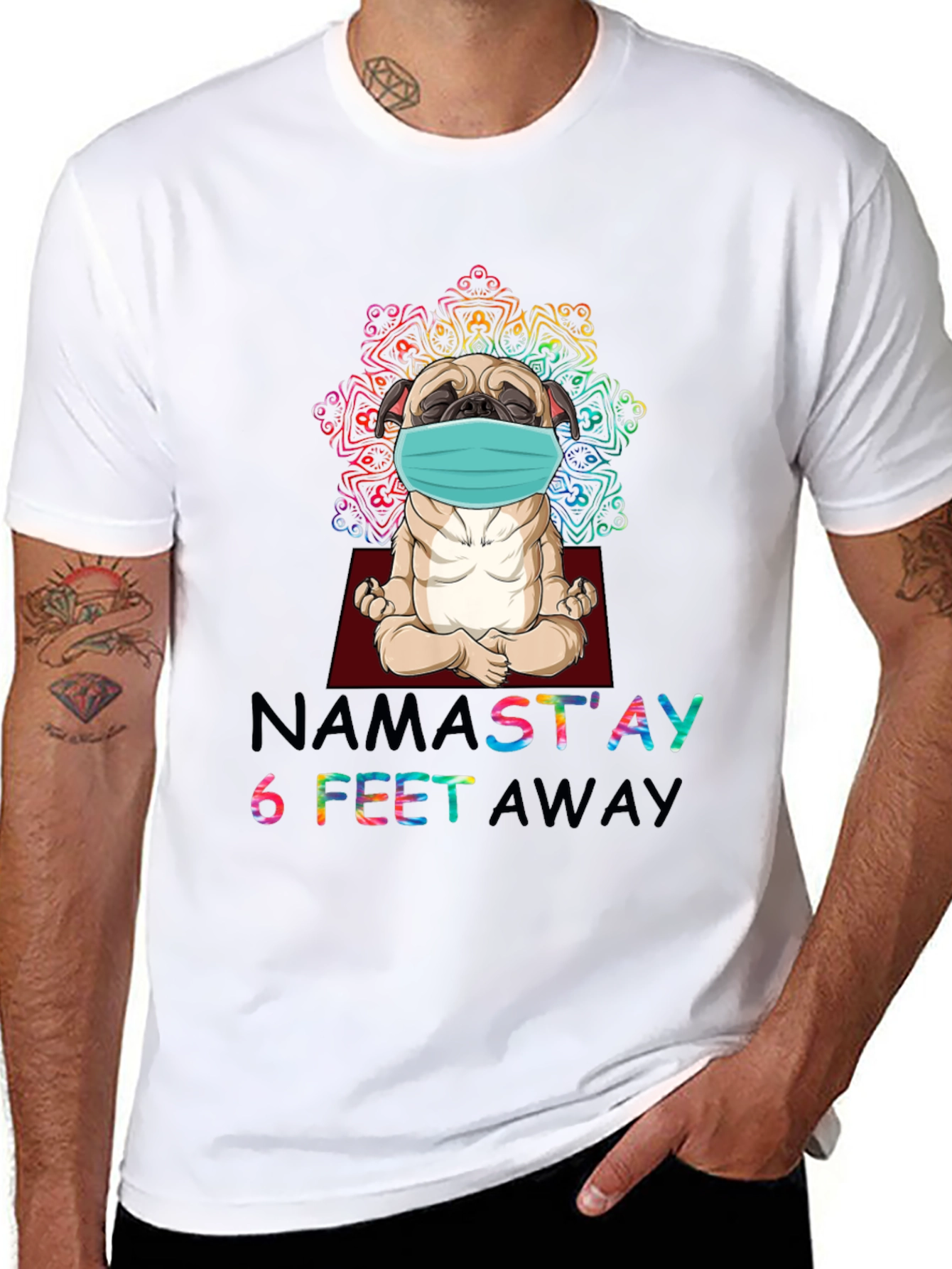 Namastay 6 Feet Away Pug T-Shirt