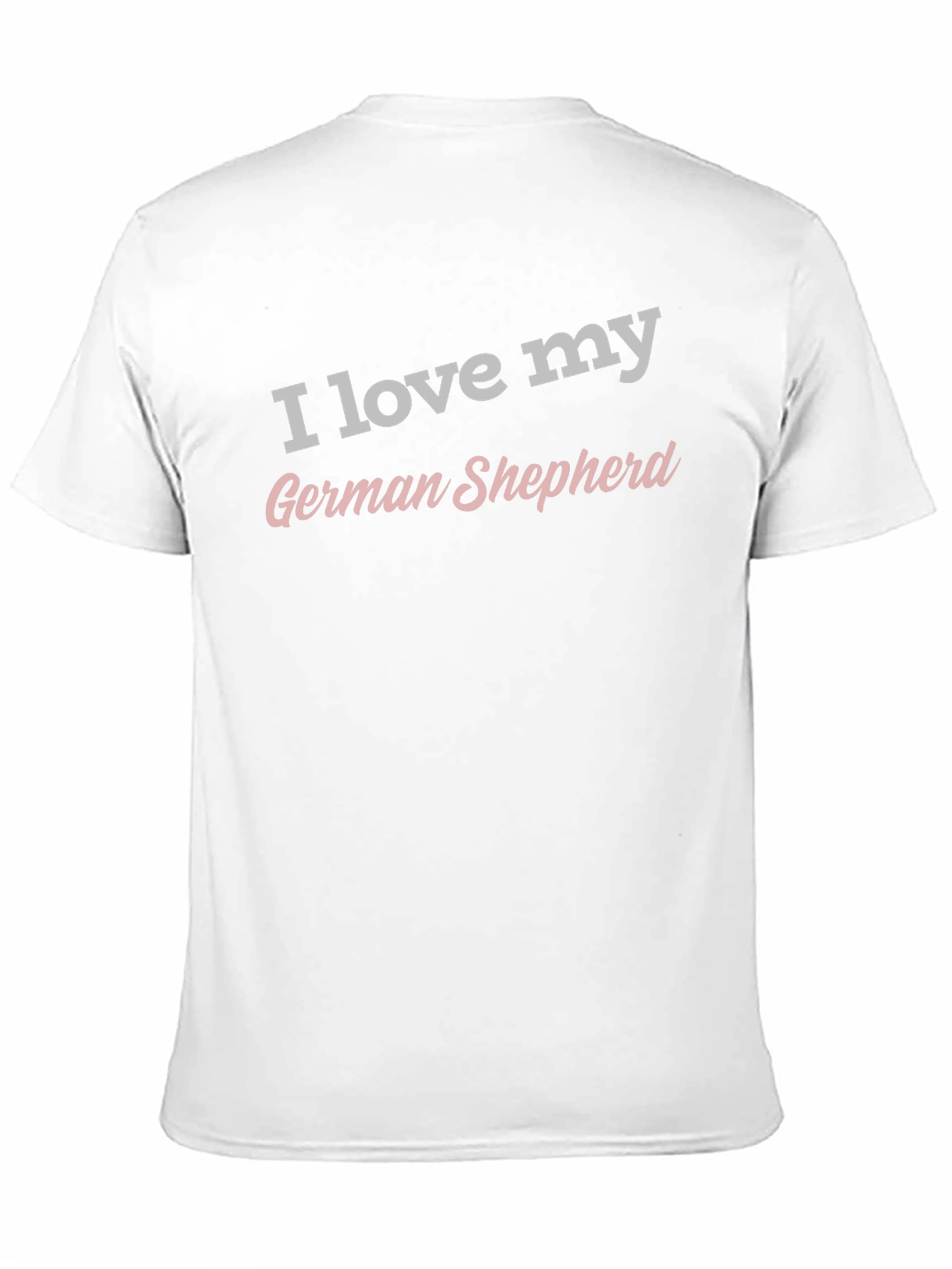I Love My German Shepherd T-Shirt