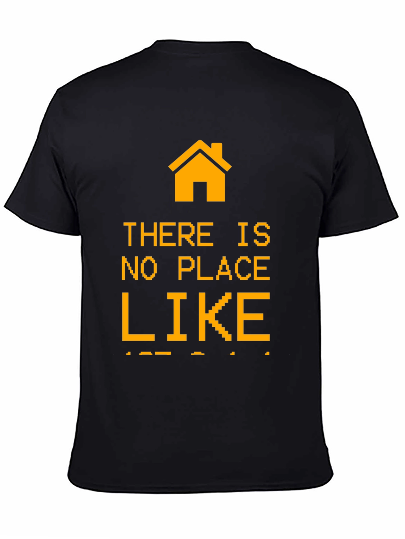 Pixel Home T-Shirt - No Place Like Home