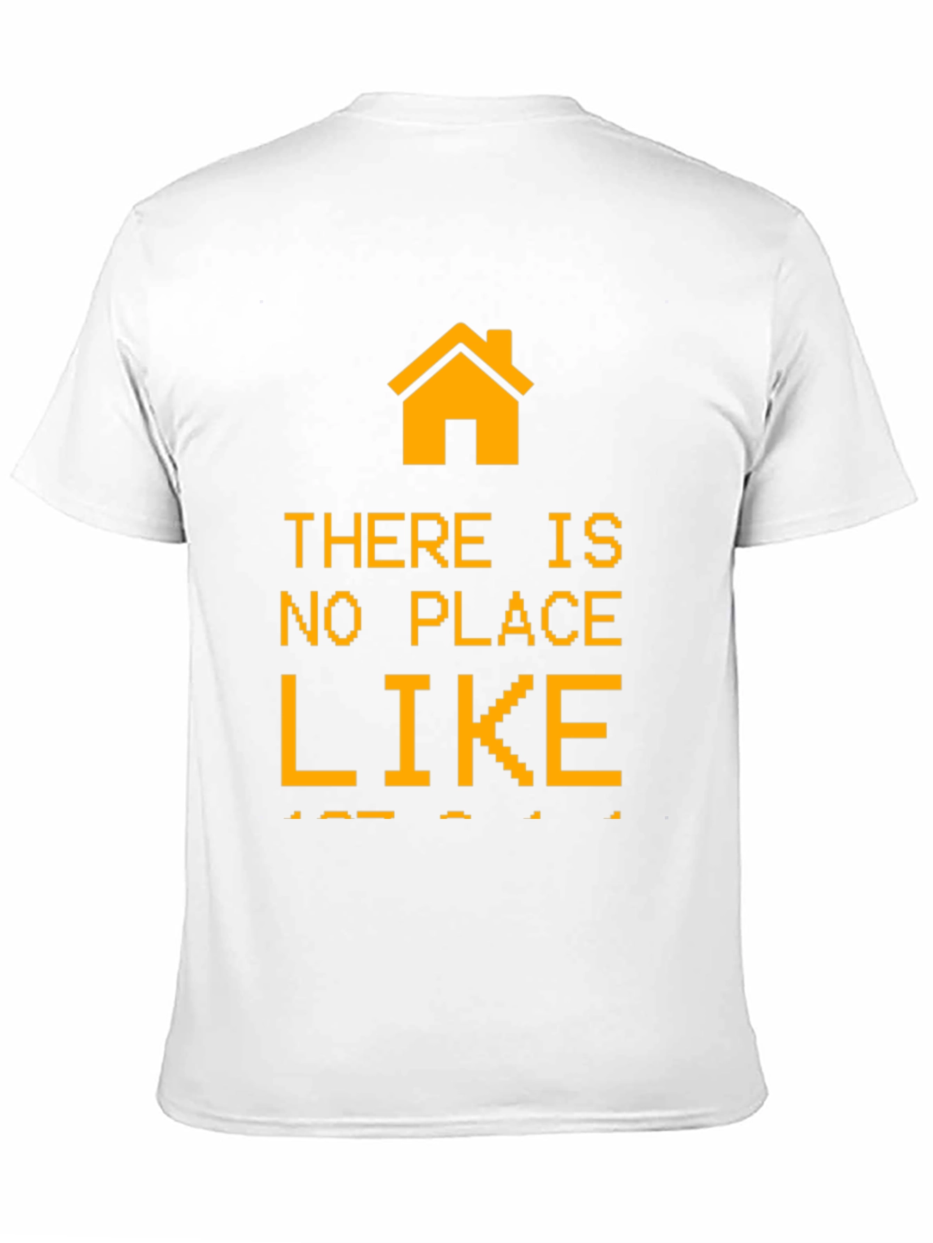 Pixel Home T-Shirt - No Place Like Home