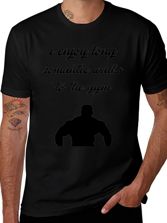 Funny Gym Lover T-Shirt: Romantic Walks to the Gym