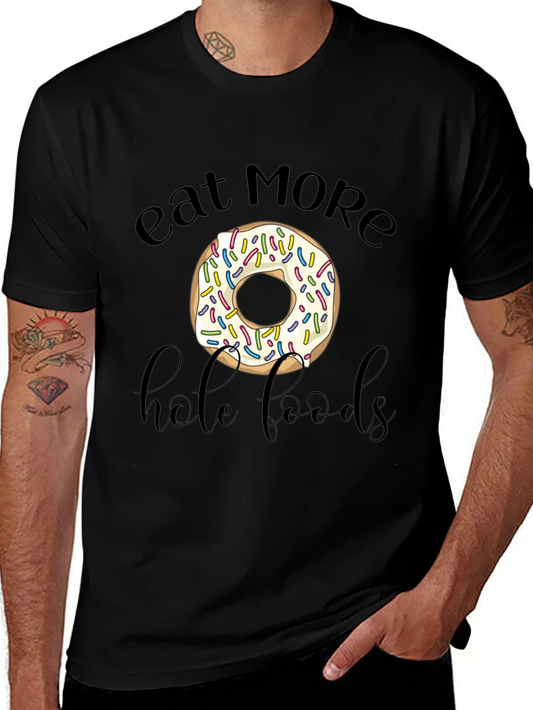 Eat More Hole Foods Donut Graphic Tee