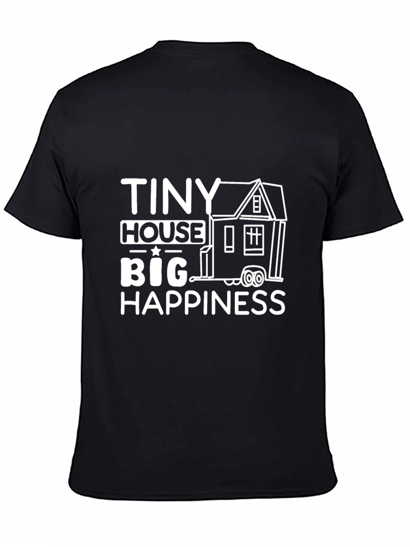 Tiny House Big Happiness Graphic Tee