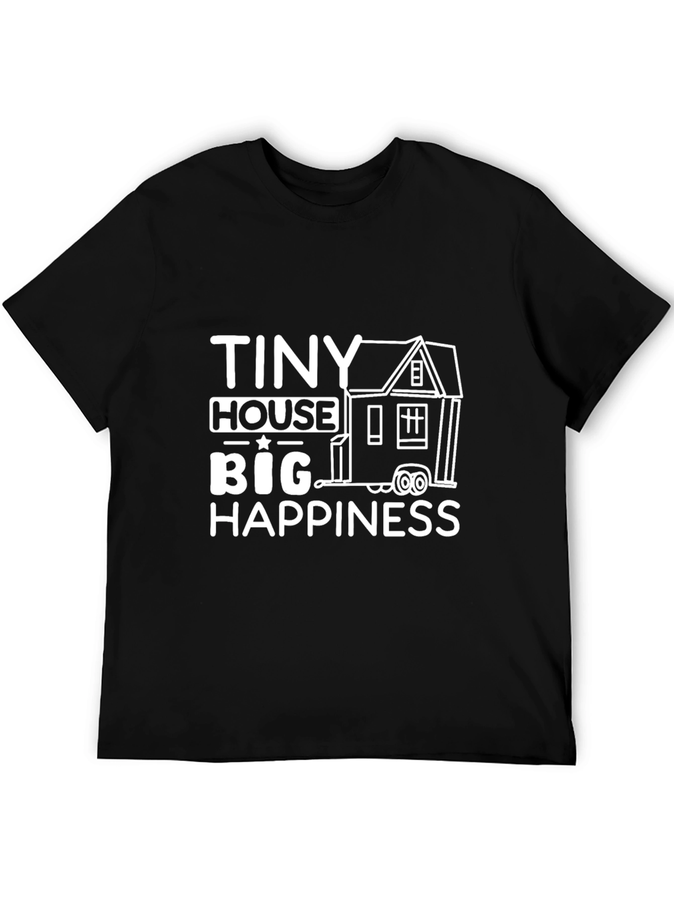 Tiny House Big Happiness Graphic Tee