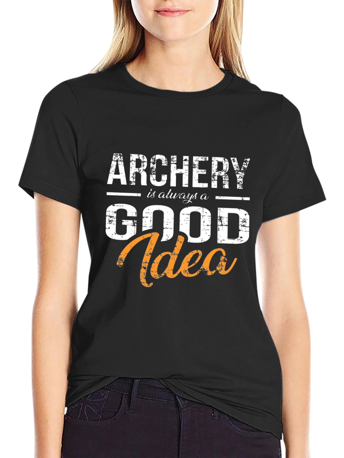 Archery is Always a Good Idea T-Shirt