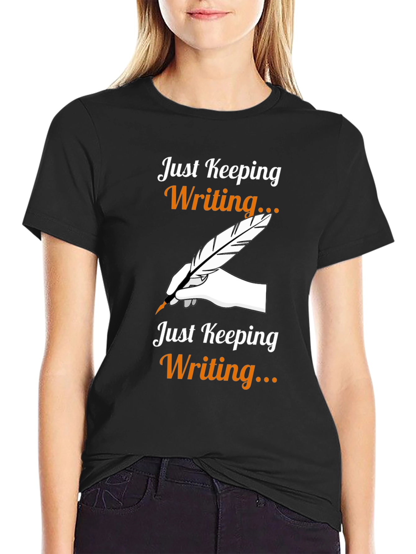 Just Keeping Writing T-Shirt