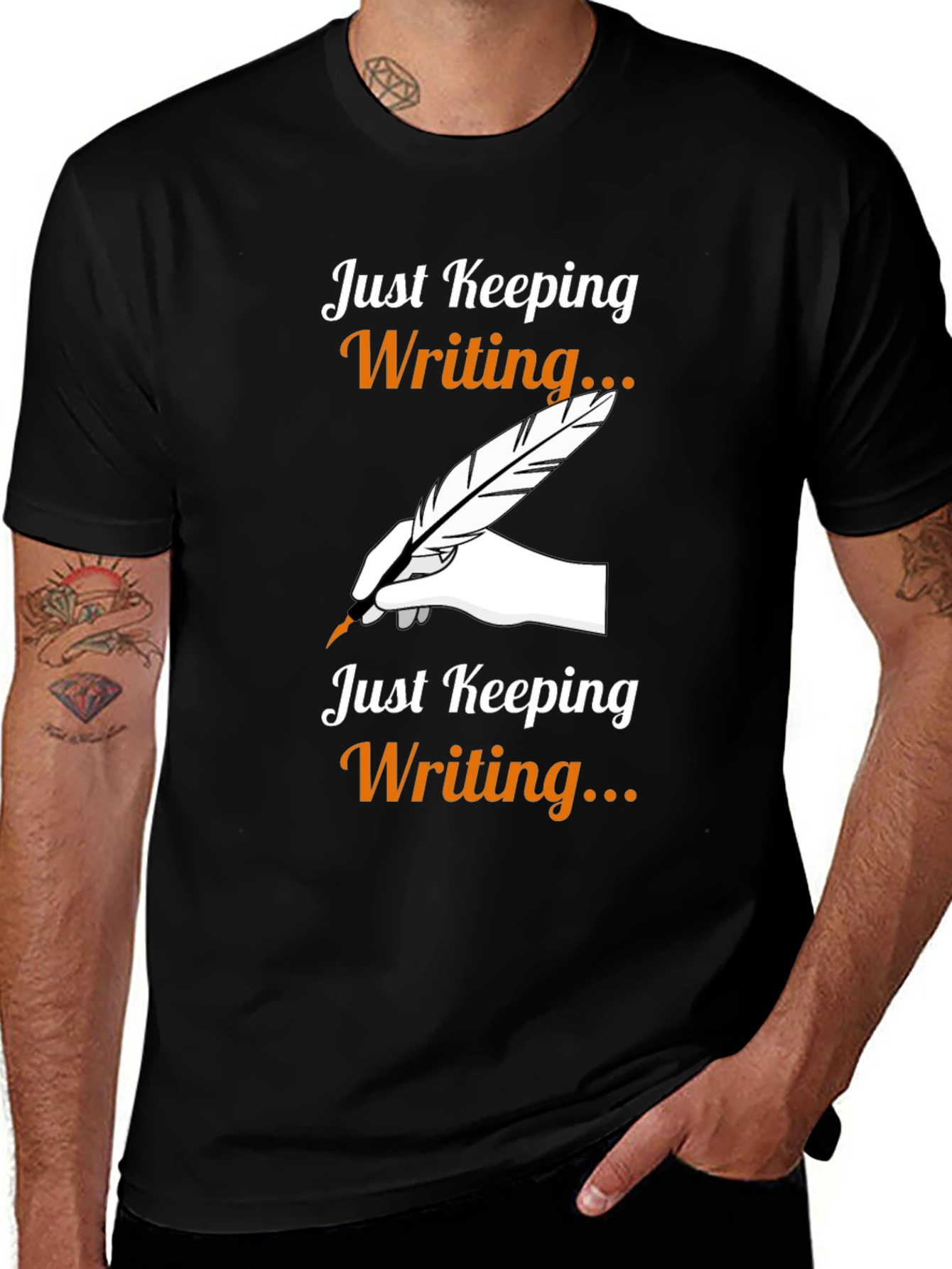 Just Keeping Writing T-Shirt