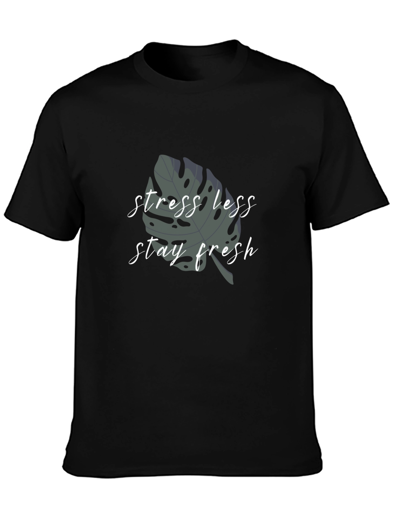 Stress Less Stay Fresh Graphic Tee - Black