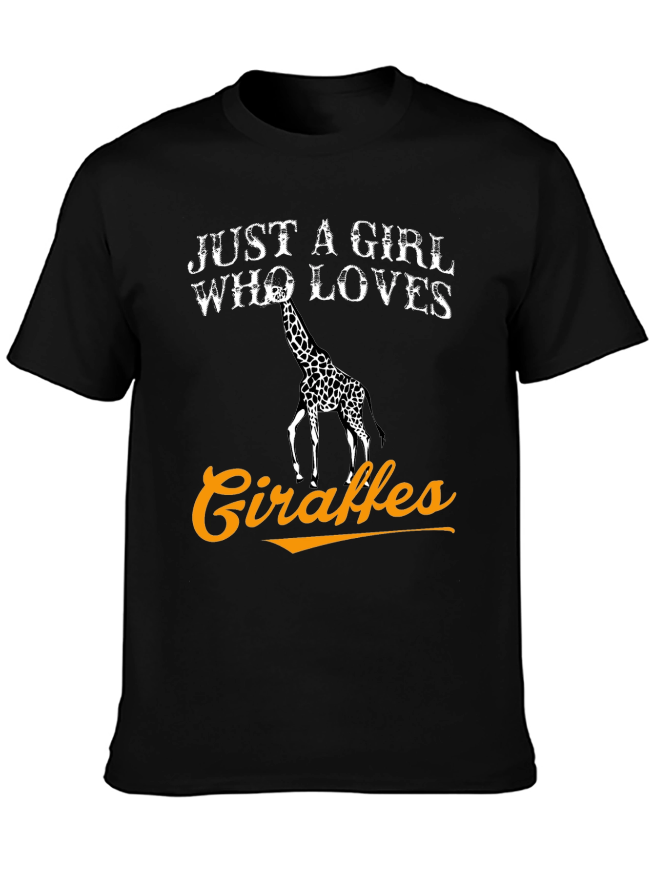 Just A Girl Who Loves Giraffes Black T-Shirt