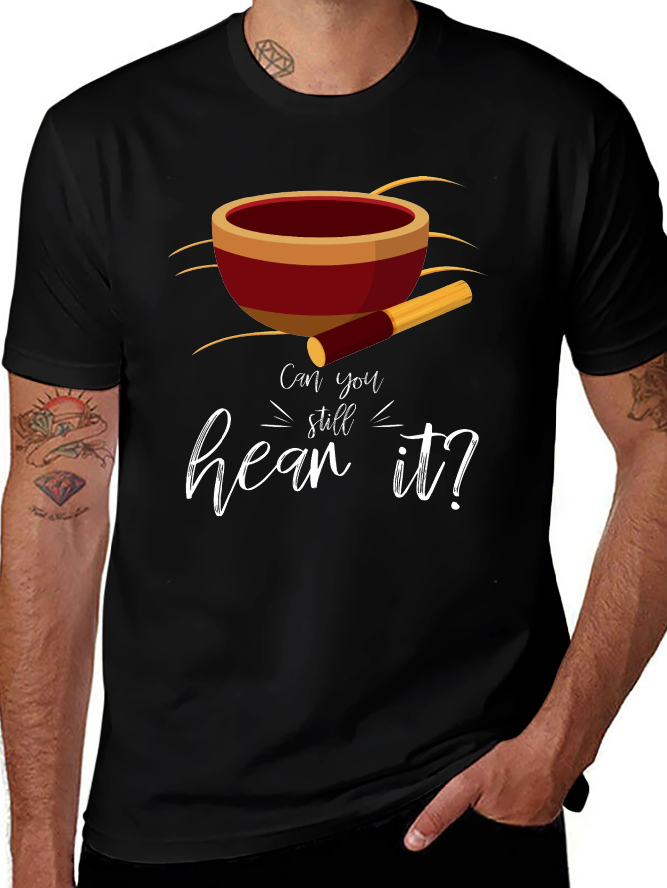 Singing Bowl Tee - Can You Still Hear It?
