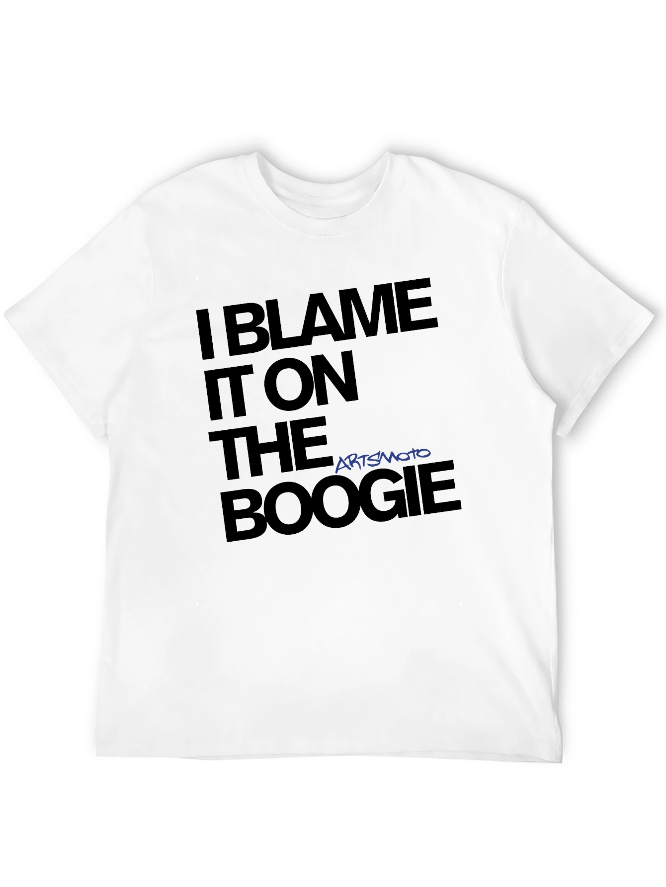 I Blame It On The Boogie T-Shirt