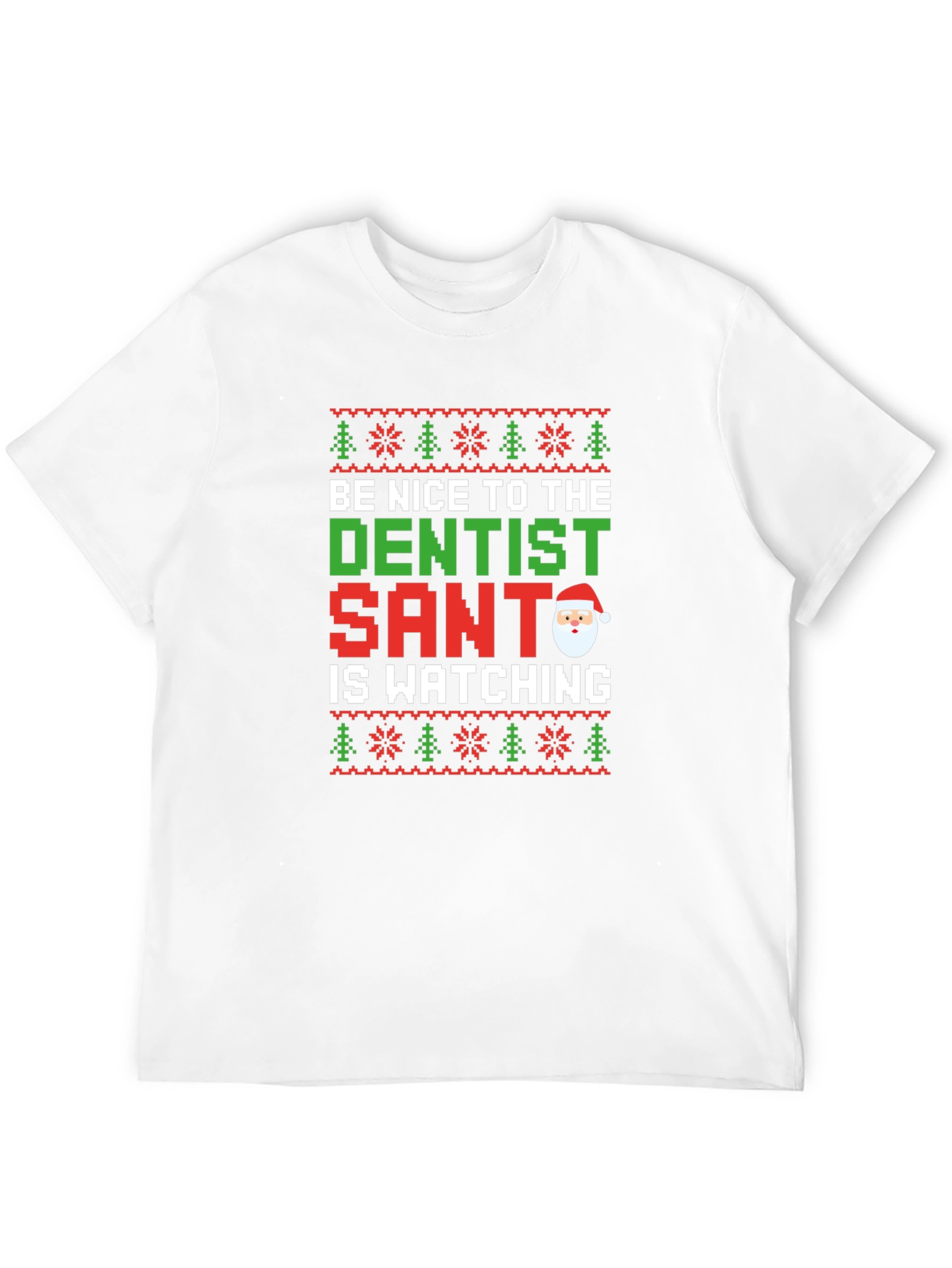 Dentist Santa Ugly Christmas Sweater T-Shirt