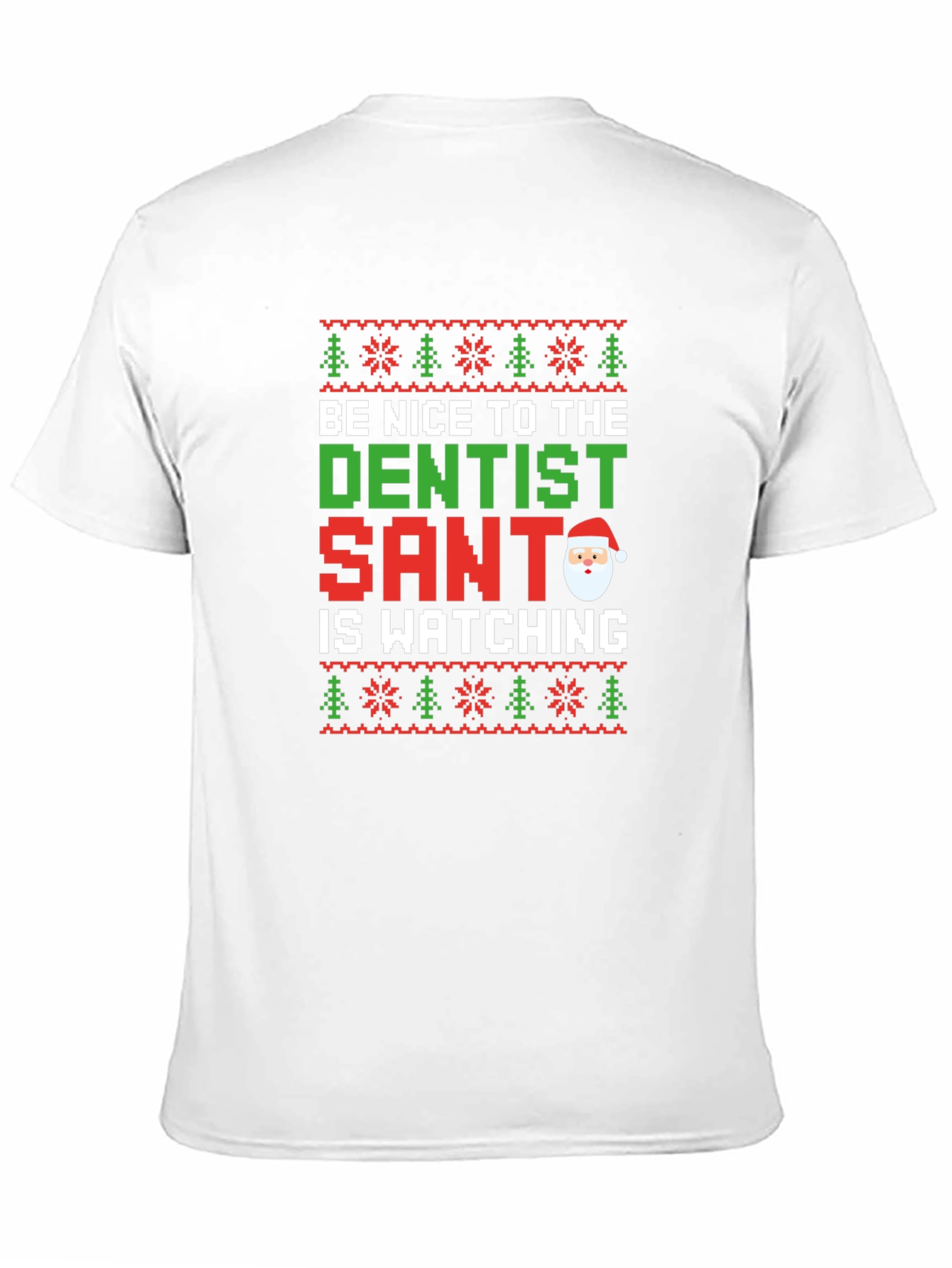 Dentist Santa Ugly Christmas Sweater T-Shirt