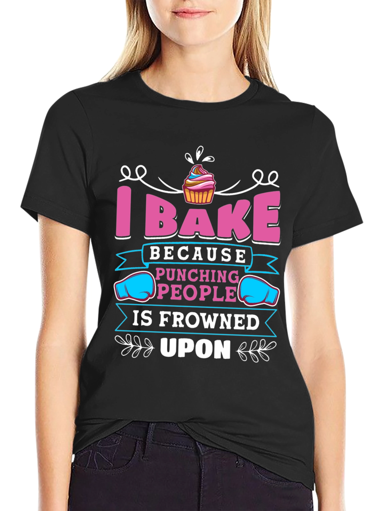 I Bake Because Punching People Is Frowned Upon T-Shirt