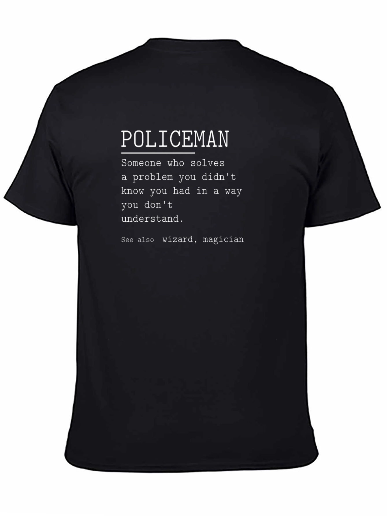 Policeman Definition T-Shirt - Funny Graphic Tee