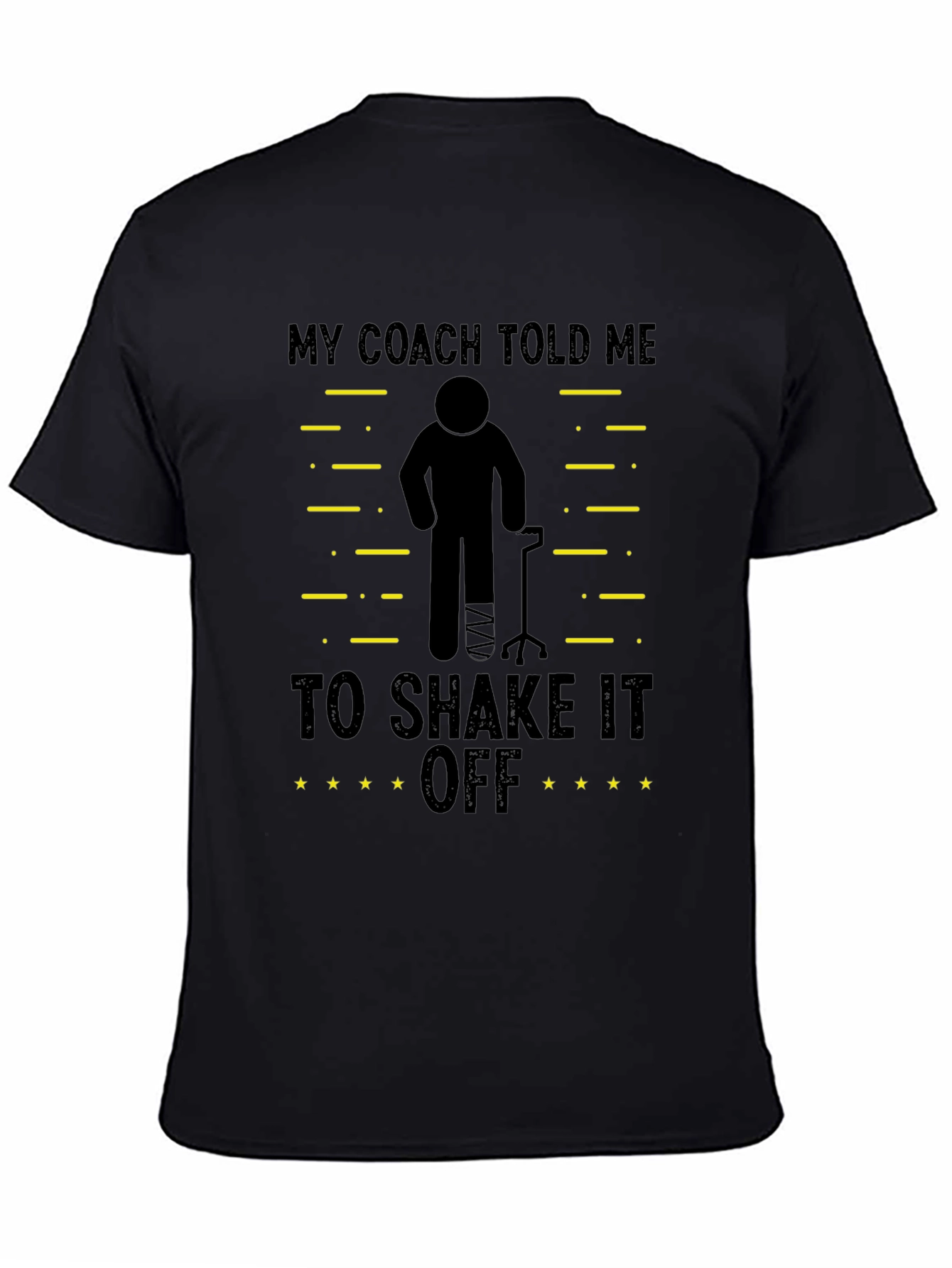 My Coach Told Me To Shake It Off T-Shirt