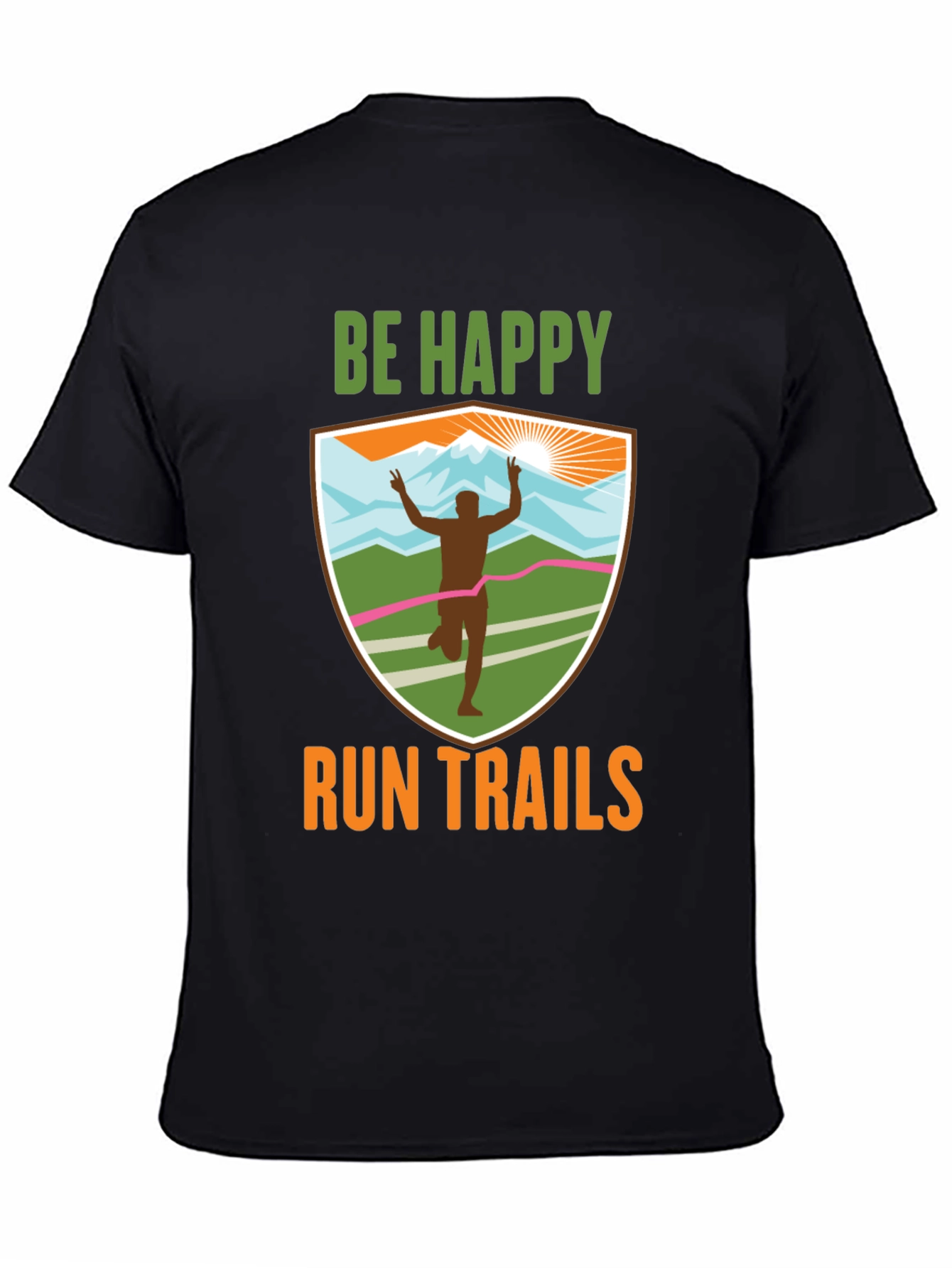 Be Happy Run Trails T-Shirt
