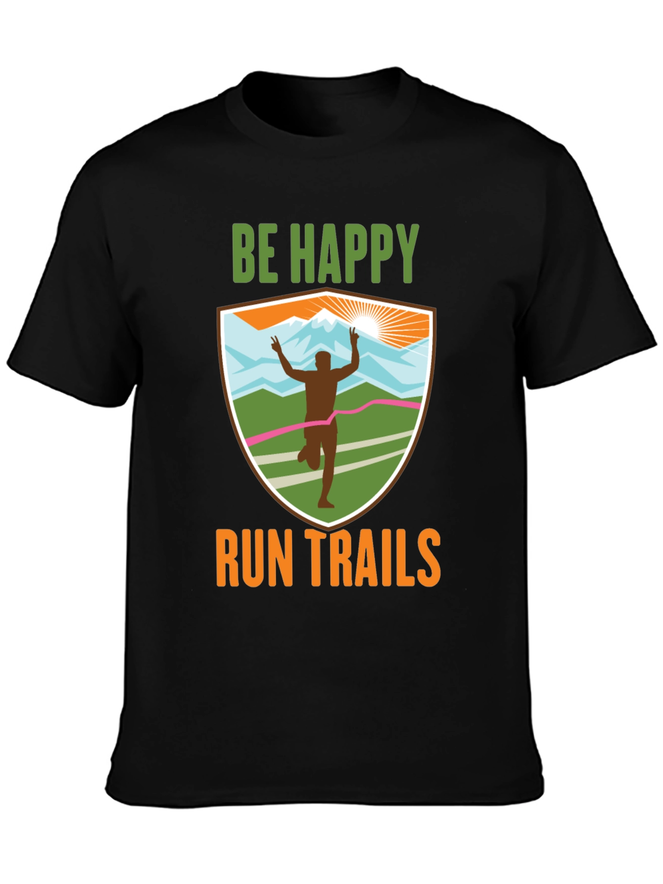 Be Happy Run Trails T-Shirt