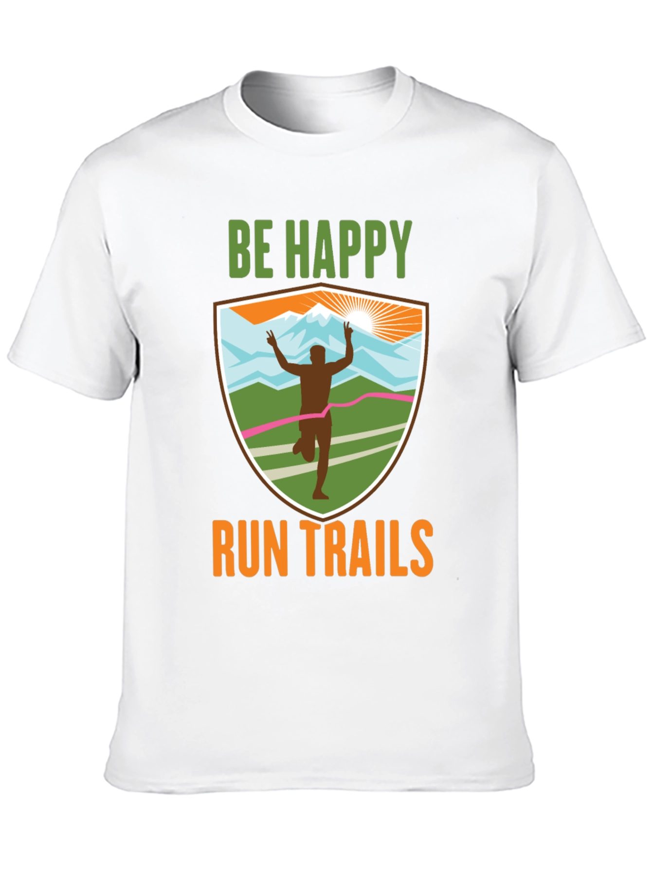 Be Happy Run Trails T-Shirt