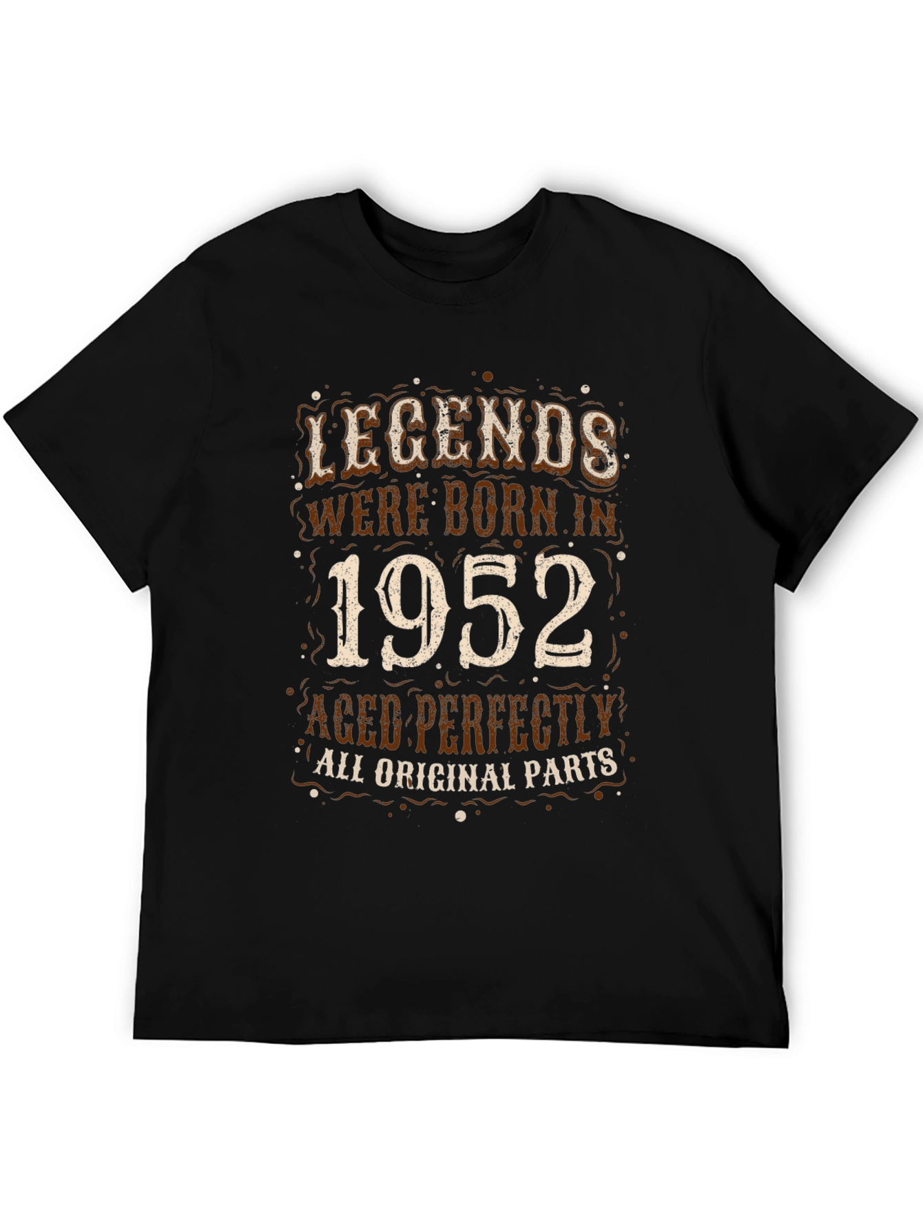 Legends Born In 1952 T-Shirt