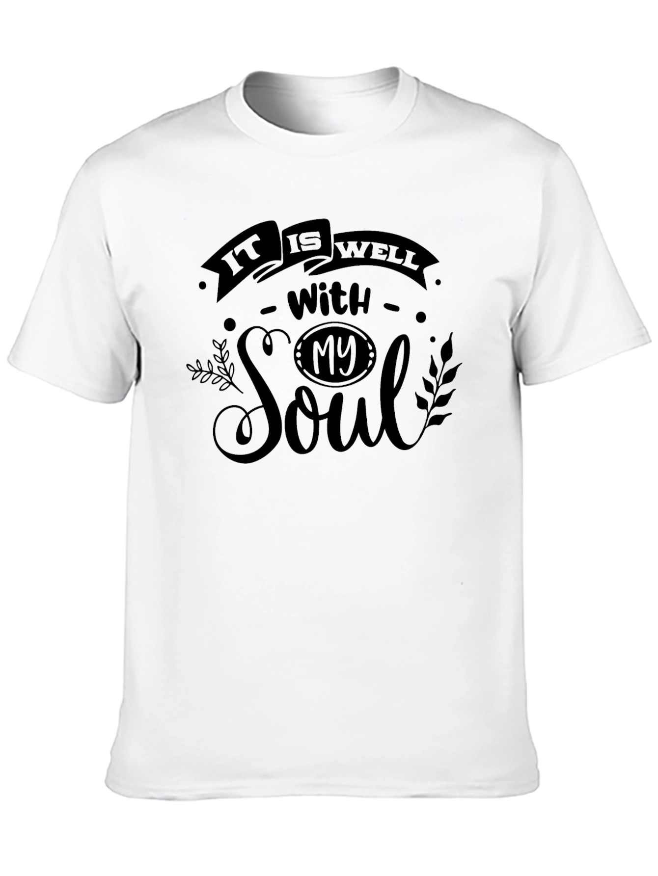 It Is Well With My Soul Black T-Shirt
