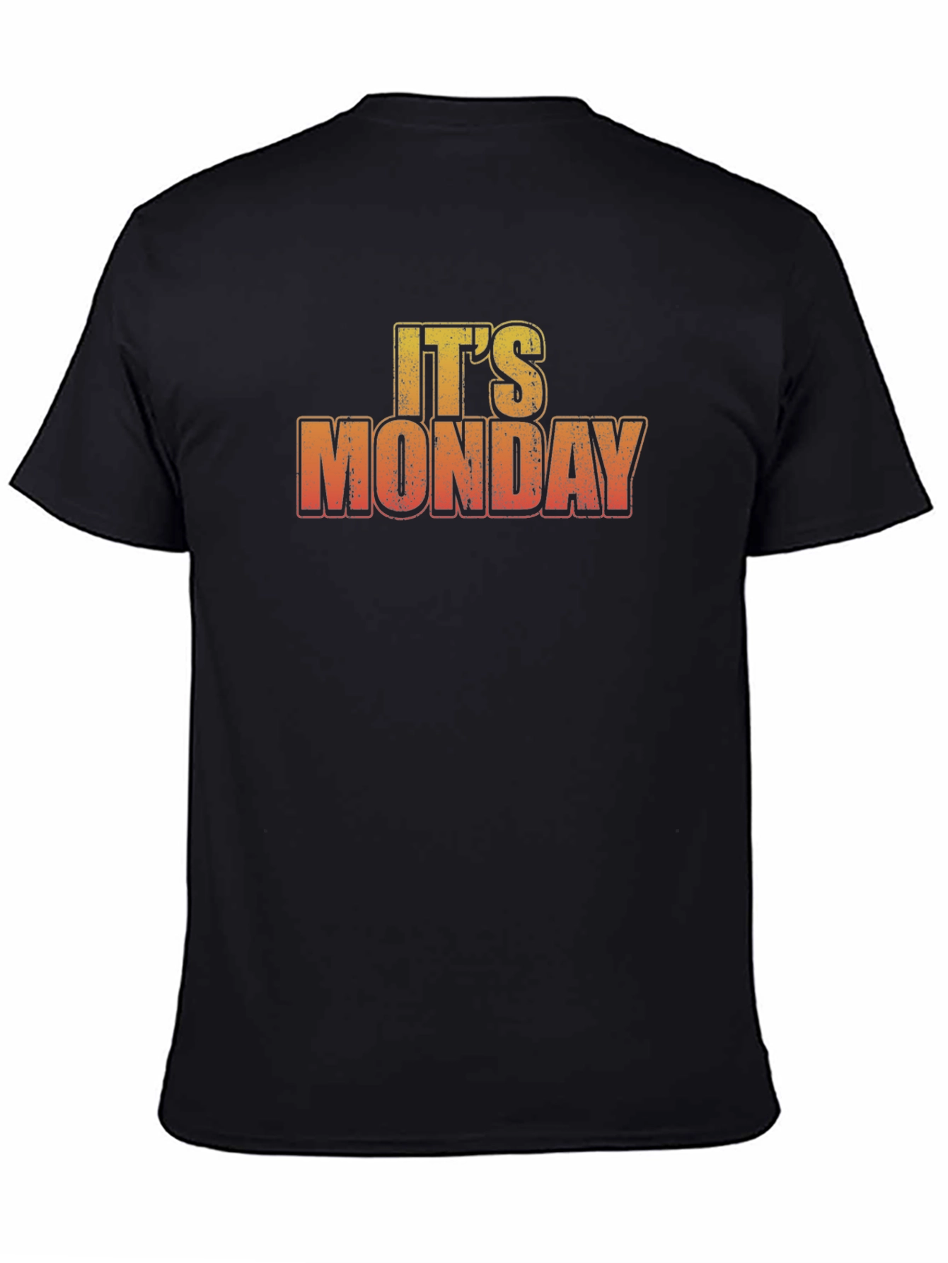 Its Monday Graphic Tee - Funny Mens T-Shirt