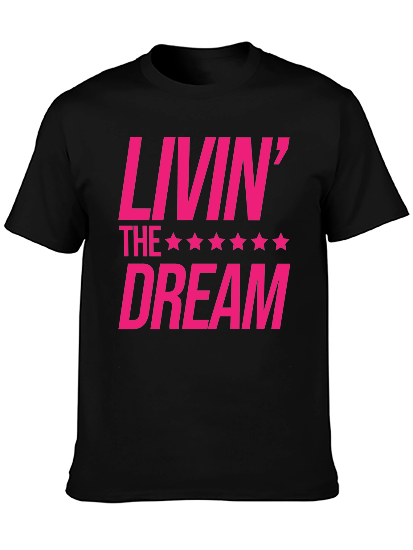 Livin the Dream Graphic T-Shirt