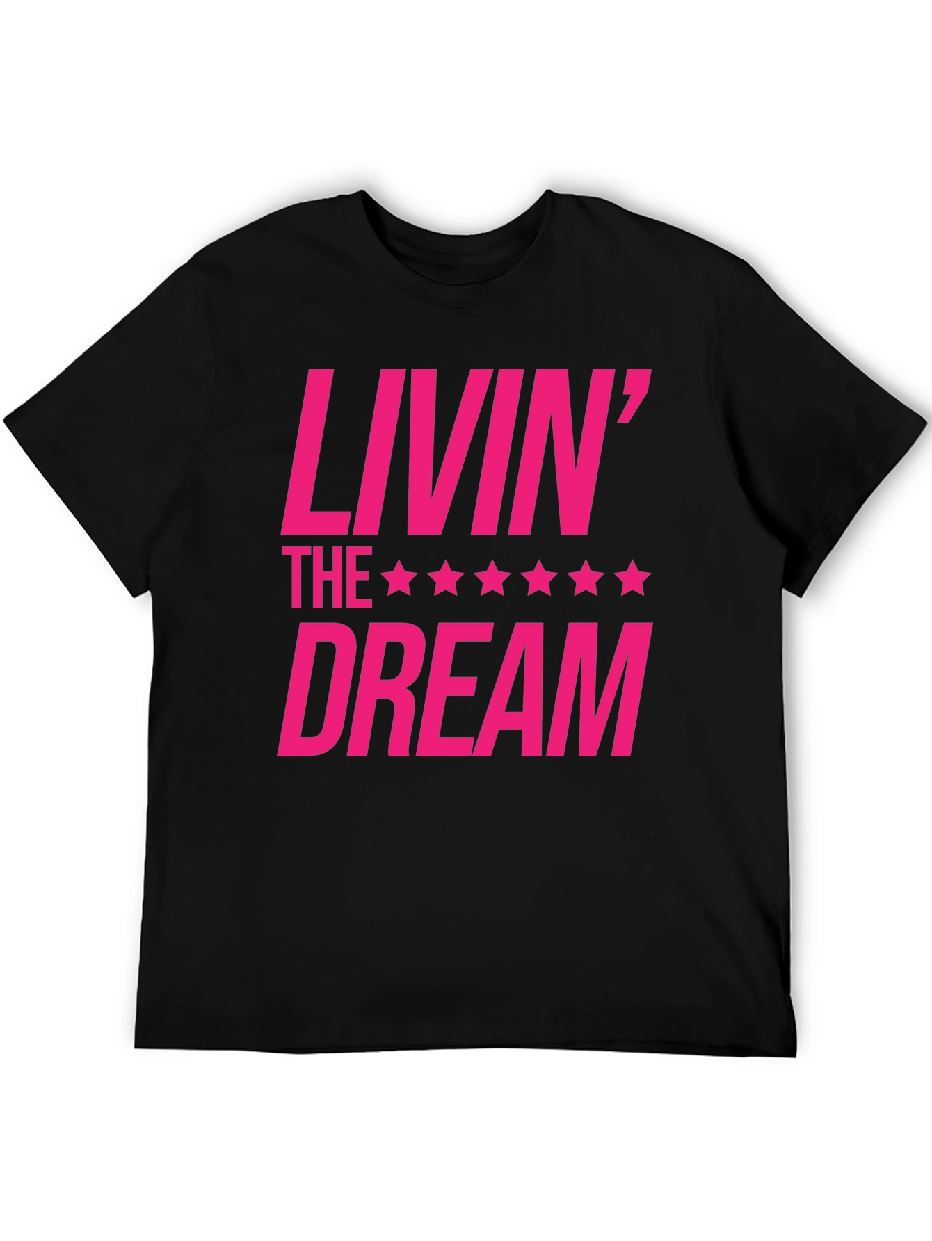 Livin the Dream Graphic T-Shirt
