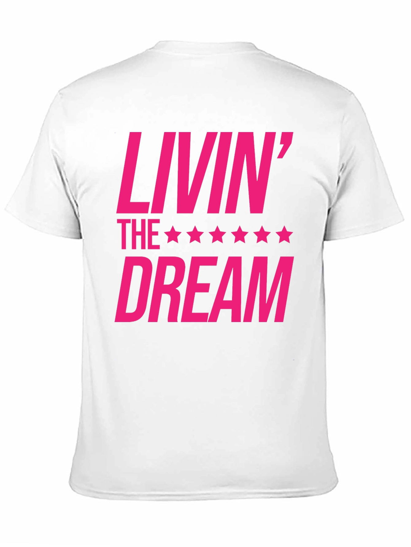 Livin the Dream Graphic T-Shirt