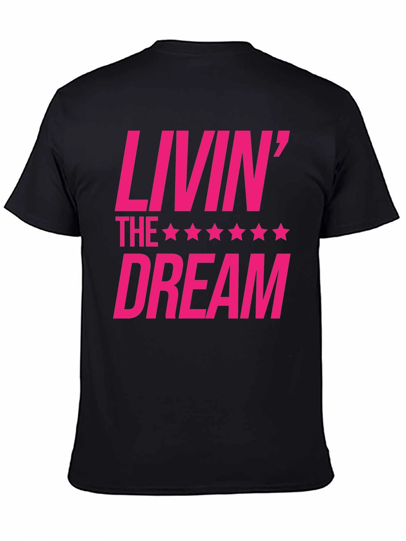 Livin the Dream Graphic T-Shirt