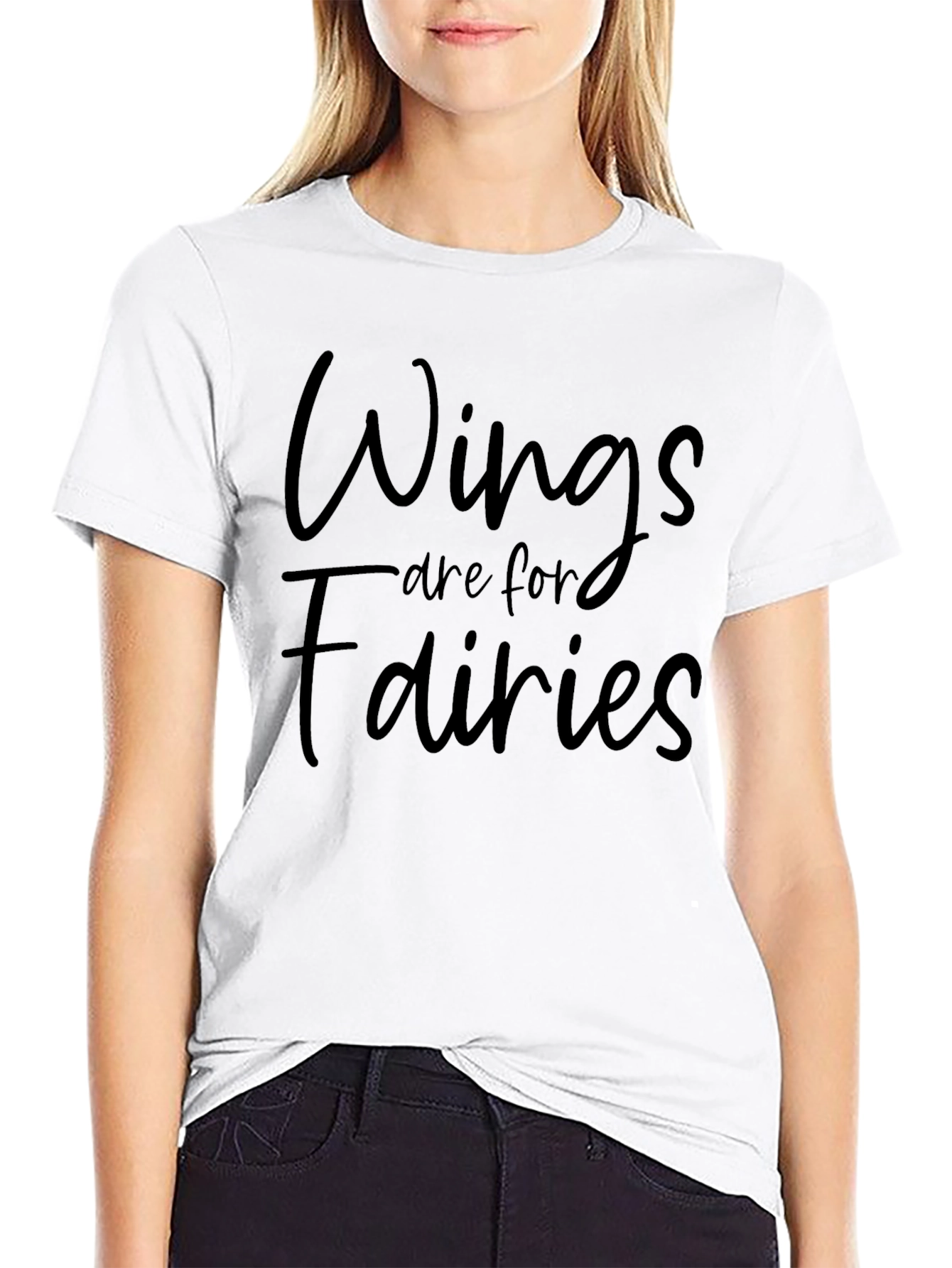 Wings Are For Fairies Graphic Tee