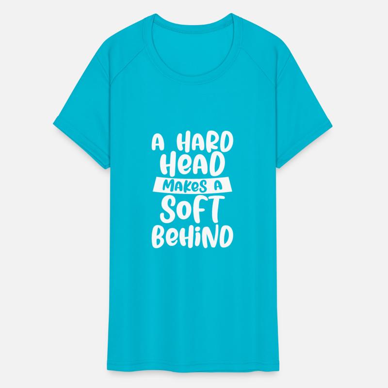 A Hard Head Makes A Soft Behind 4