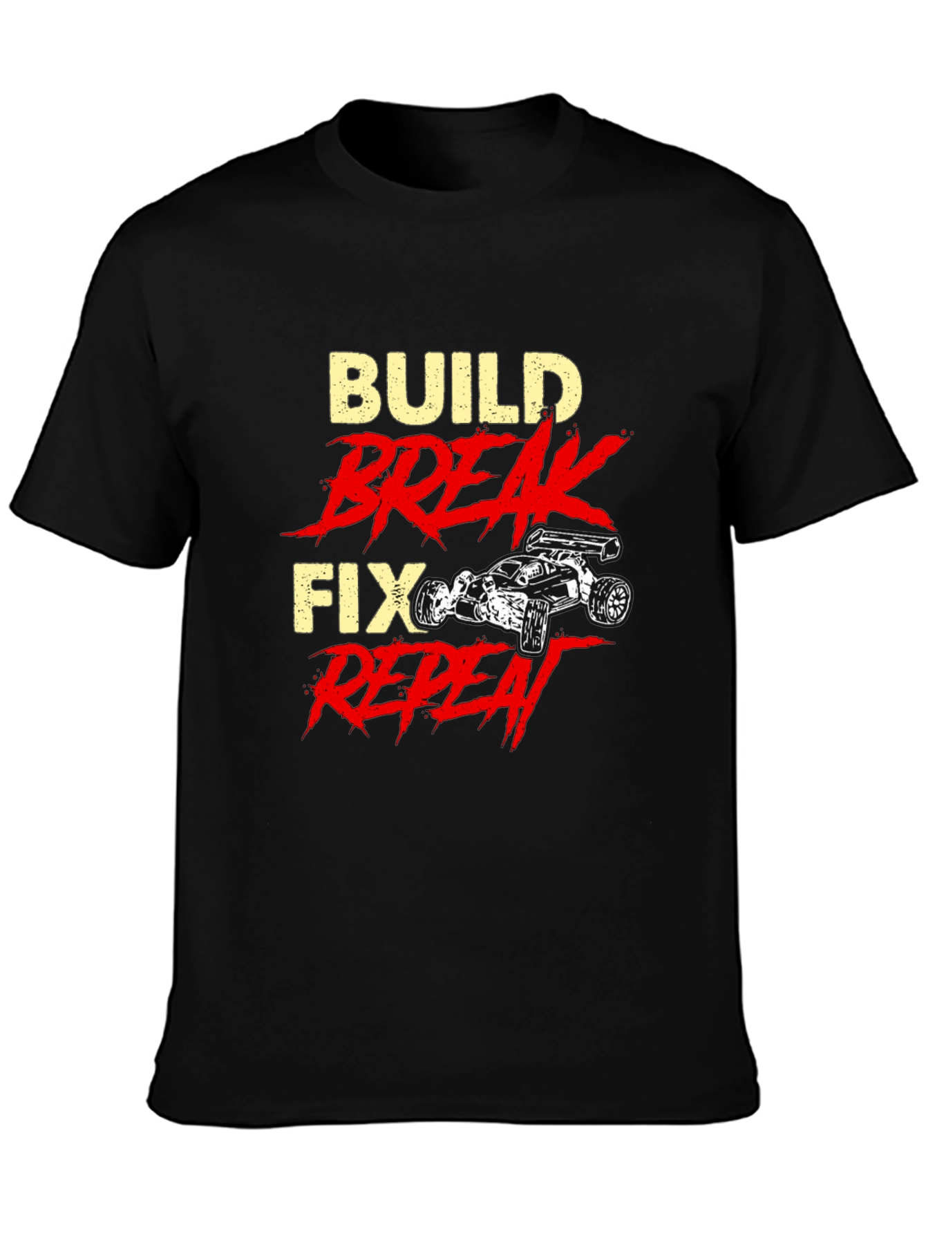 Build Break Fix Repeat T-Shirt
