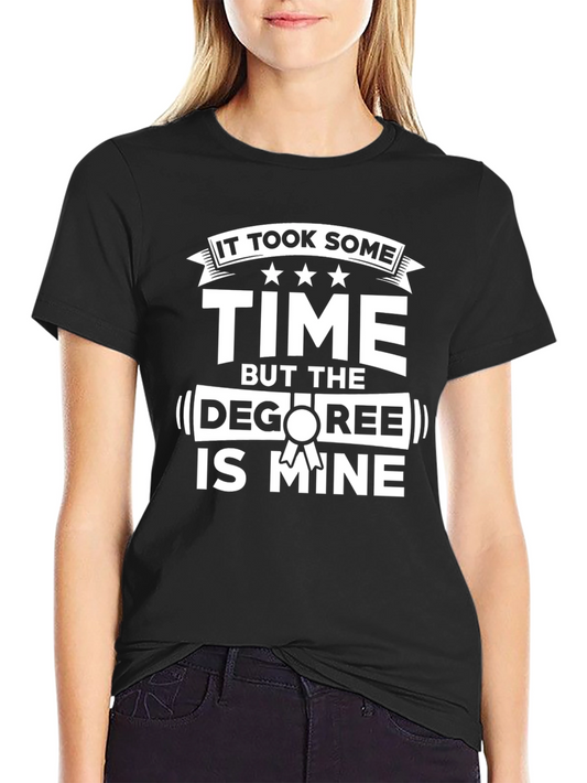 Funny Degree T-Shirt Graduation Gift