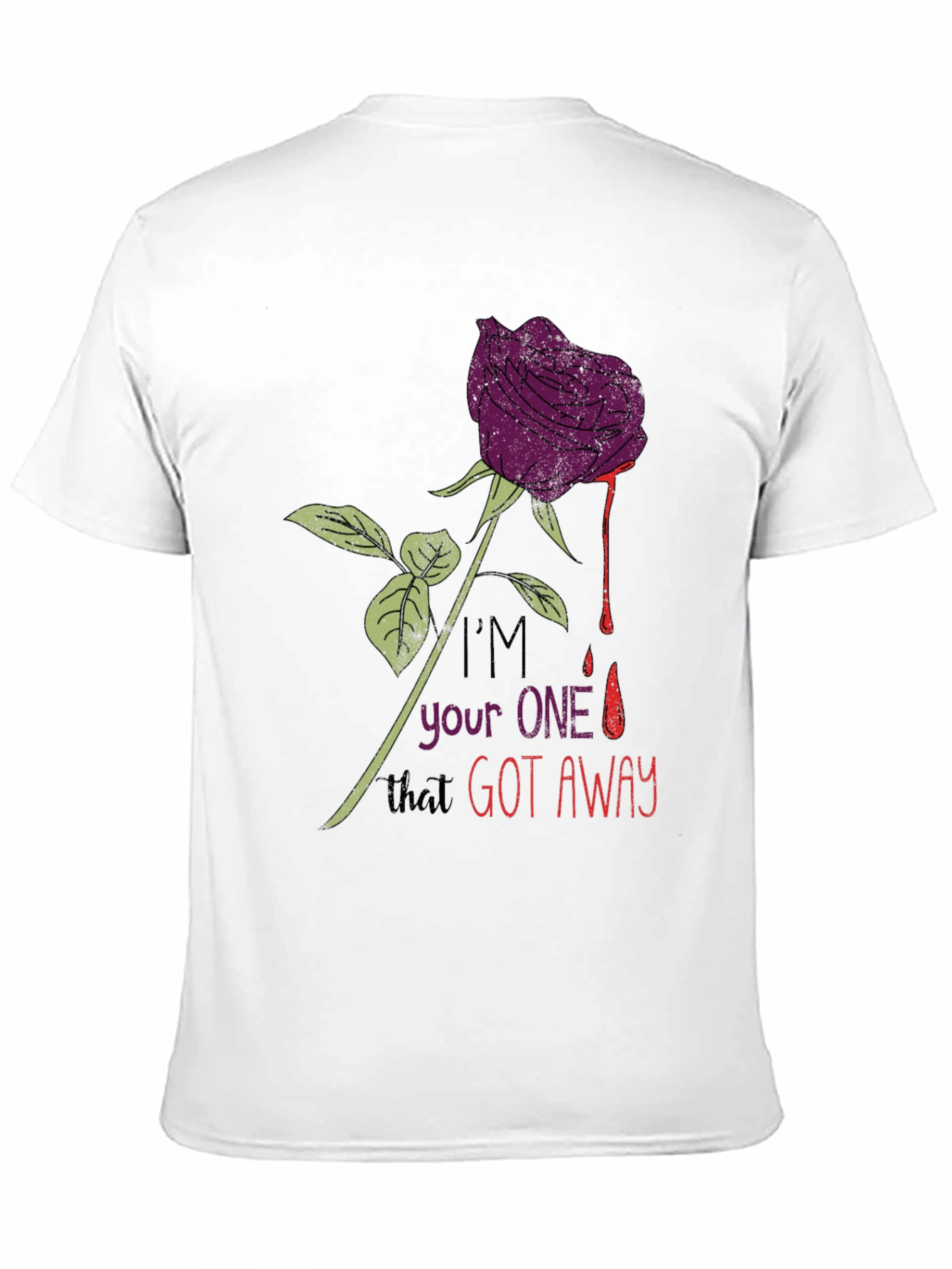 Im Your One That Got Away Graphic Tee