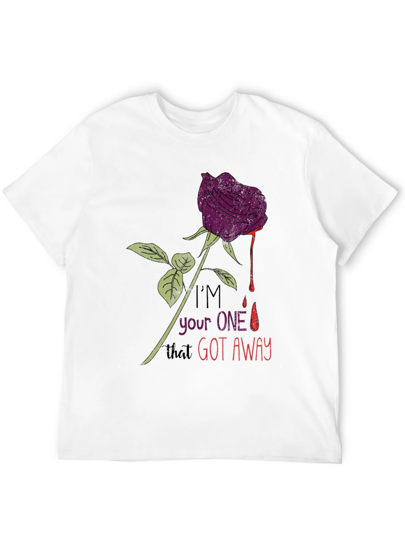 Im Your One That Got Away Graphic Tee