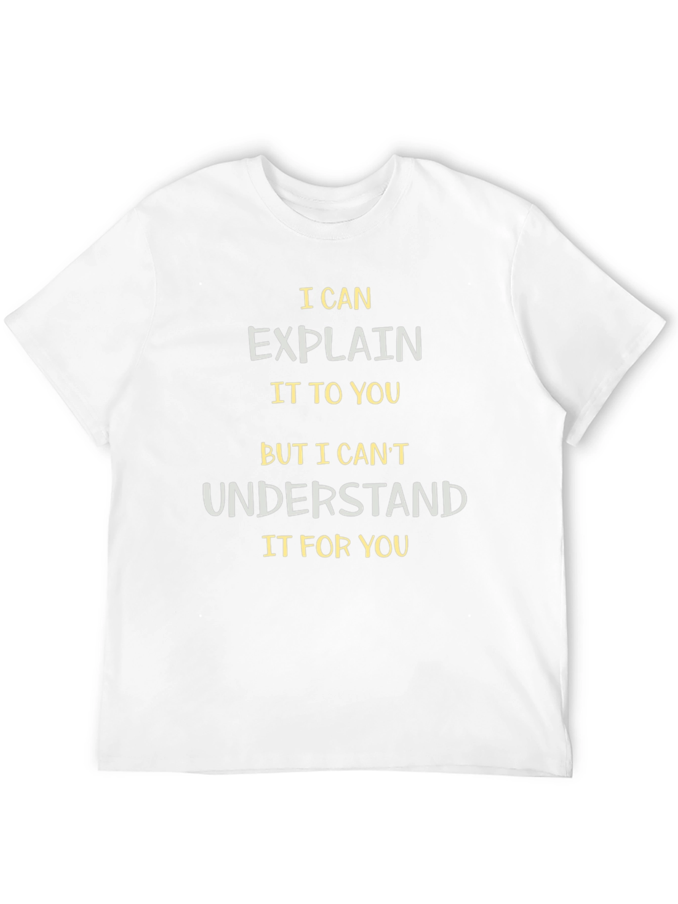 Funny Sarcastic Humor Graphic T-Shirt