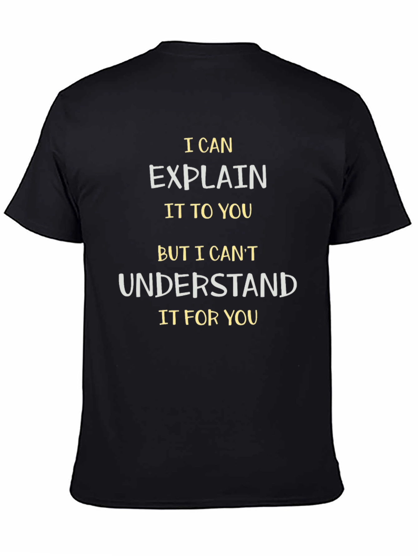 Funny Sarcastic Humor Graphic T-Shirt
