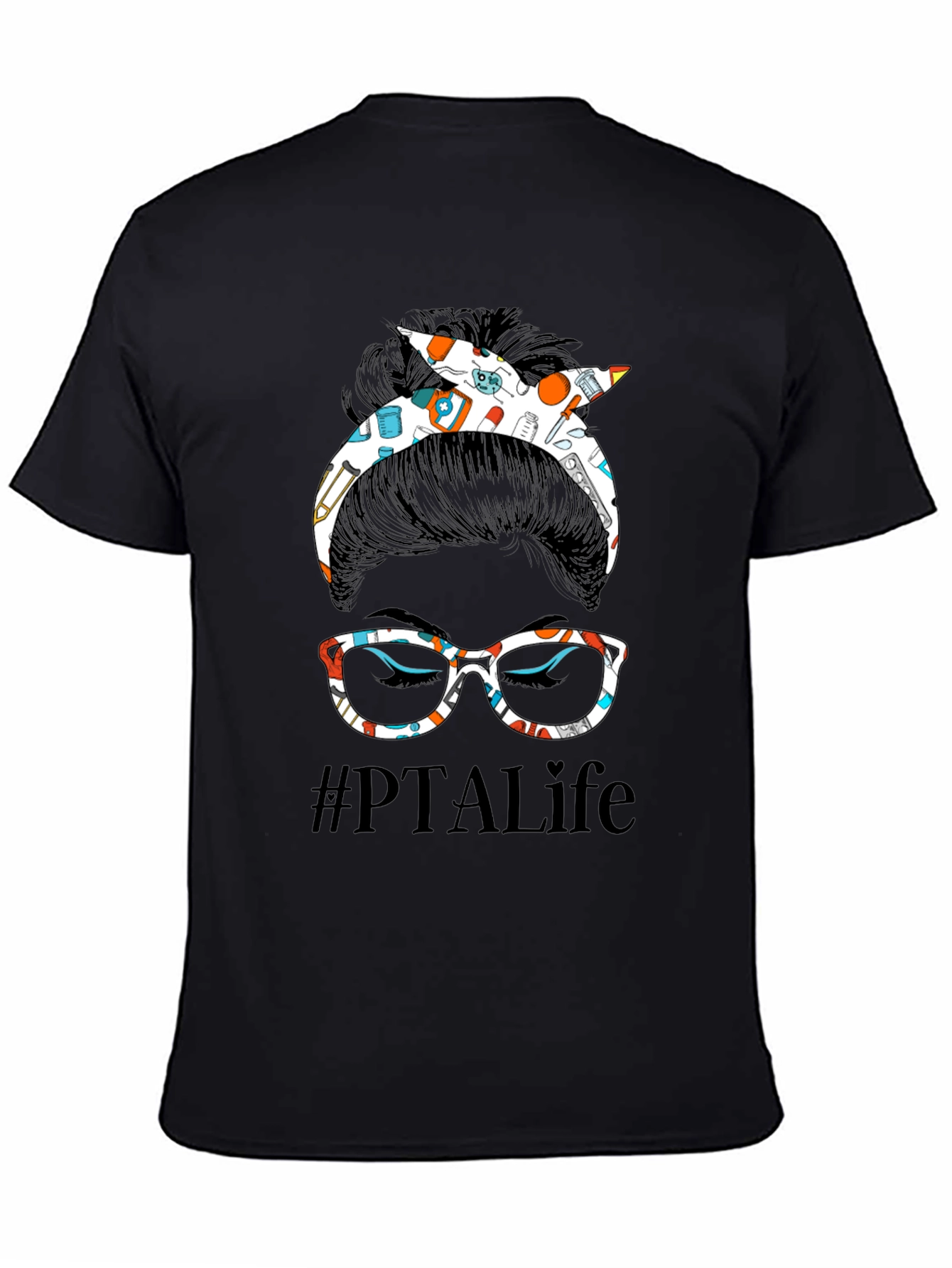 #PTALife Messy Bun T-Shirt - Physical Therapy Assistant Tee