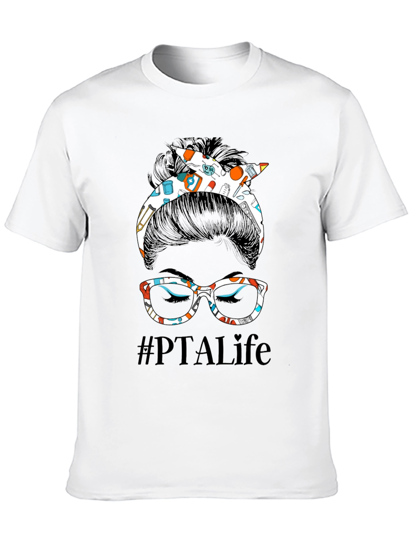 #PTALife Messy Bun T-Shirt - Physical Therapy Assistant Tee