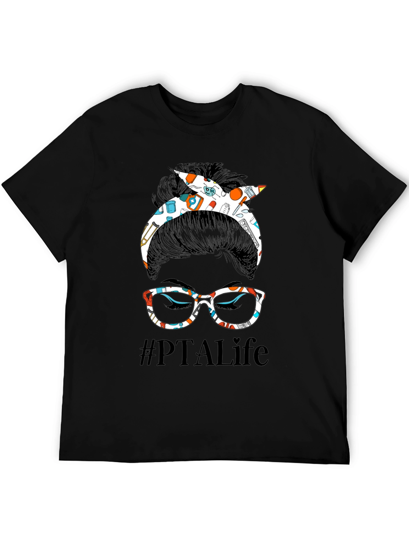 #PTALife Messy Bun T-Shirt - Physical Therapy Assistant Tee