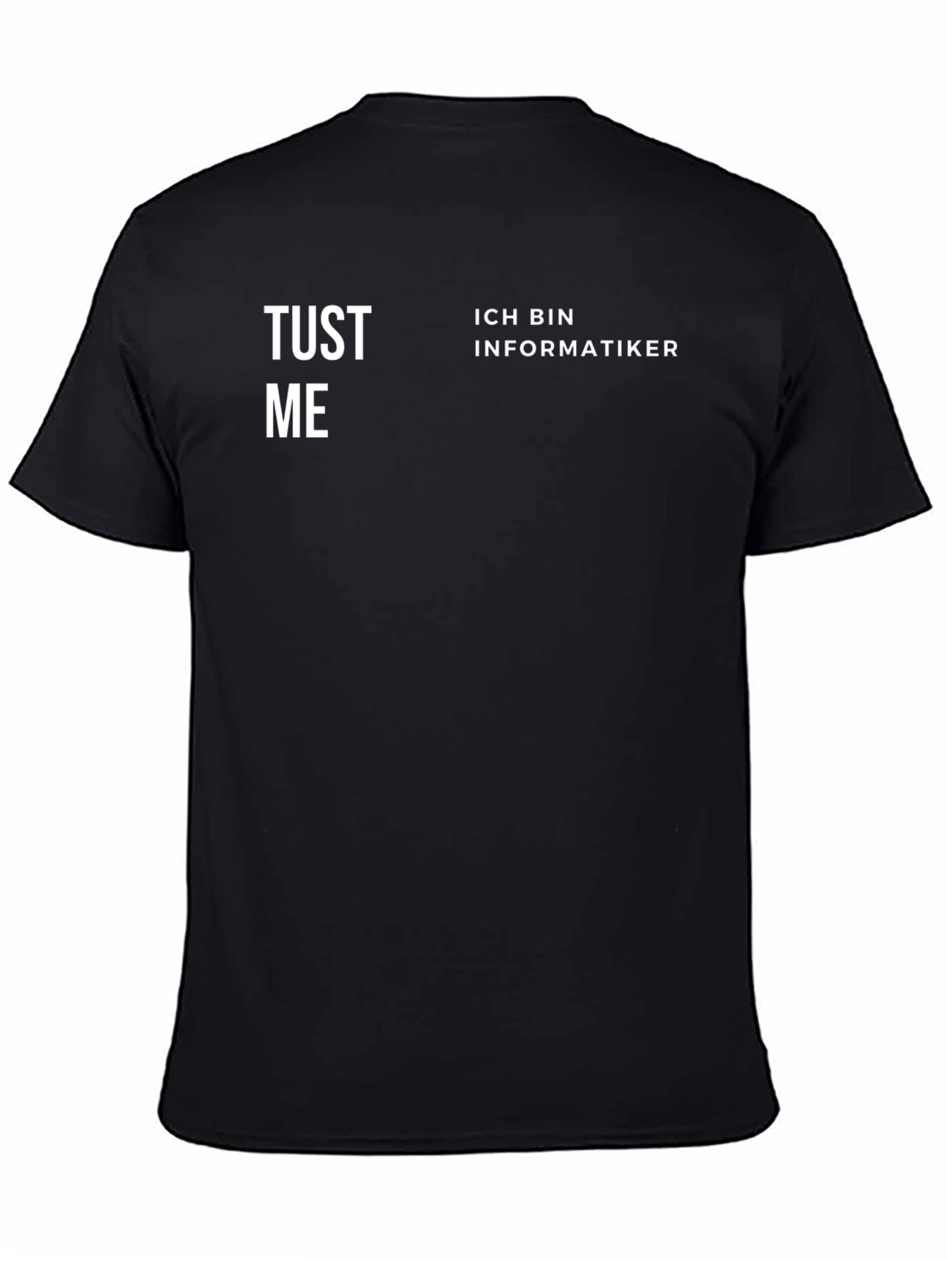 Ich Bin Informatiker T-Shirt - Funny Programmer Gift