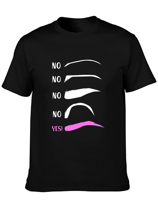 Eyebrow T-Shirt - Makeup Artist Humor