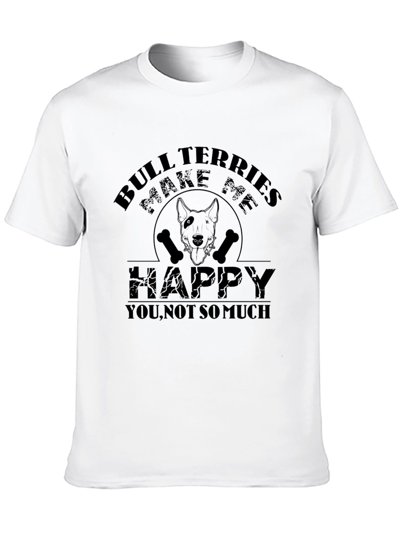 Bull Terriers Make Me Happy T-Shirt - Black