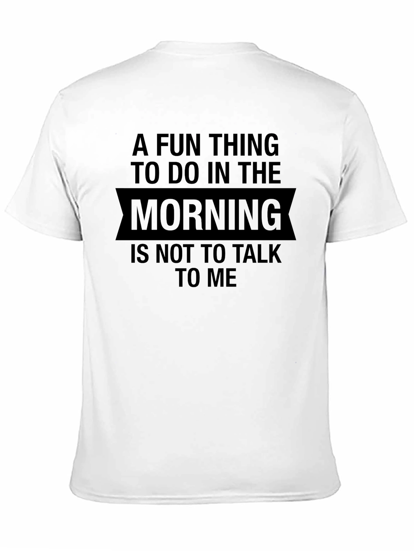 Funny Dont Talk To Me Graphic T-Shirt