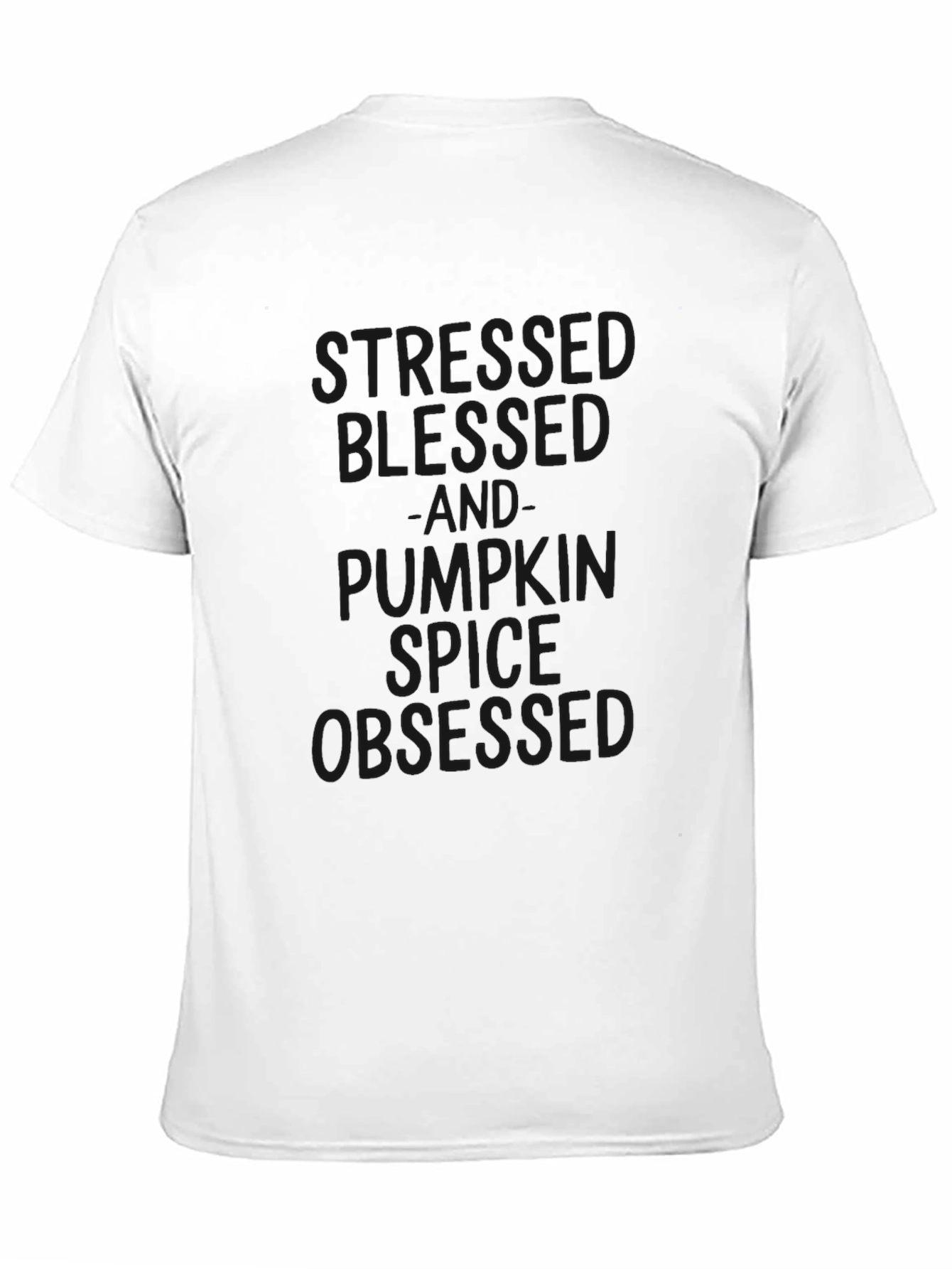 Stressed Blessed Pumpkin Spice Obsessed T-Shirt