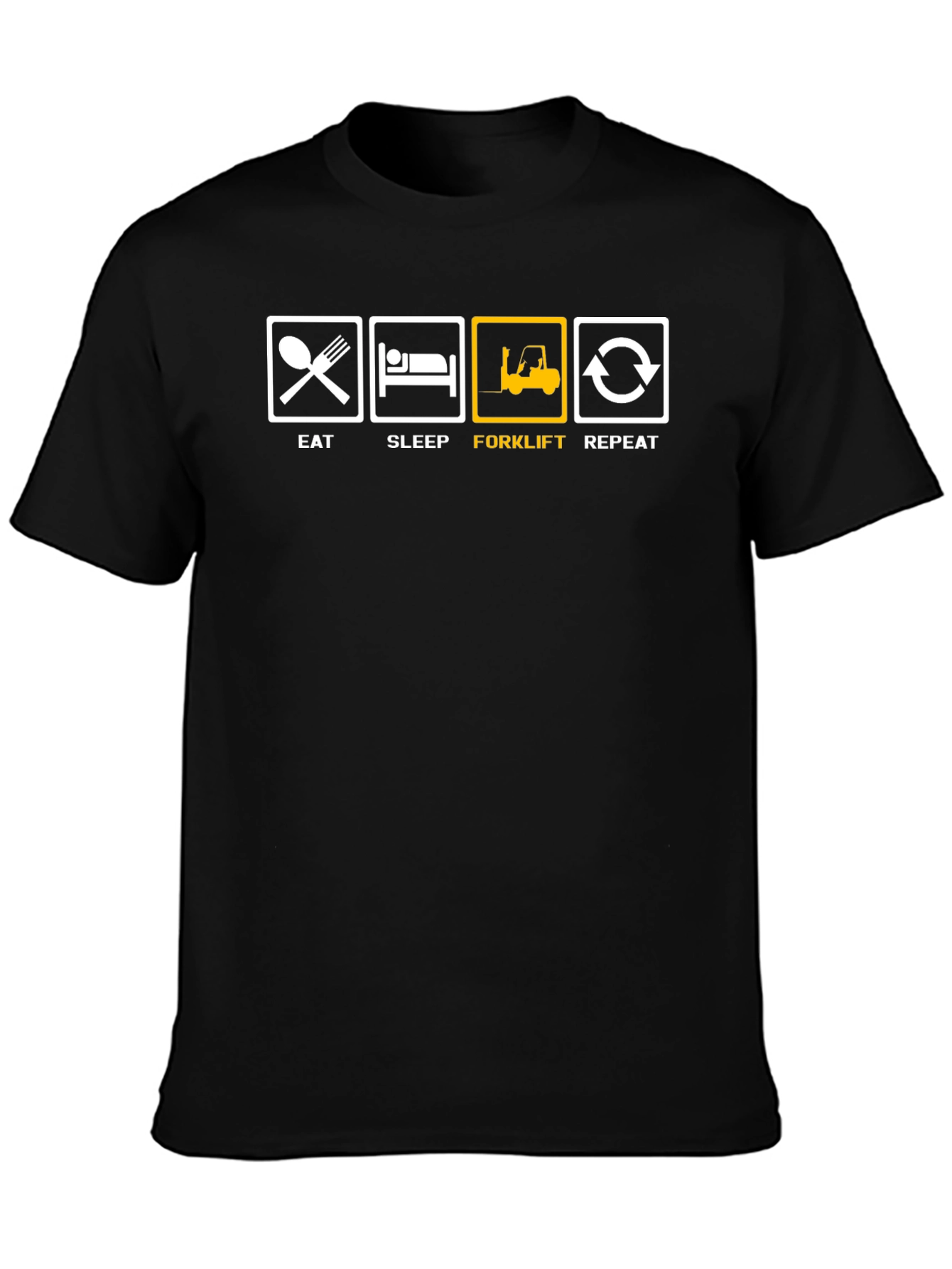 Eat Sleep Forklift Repeat T-Shirt