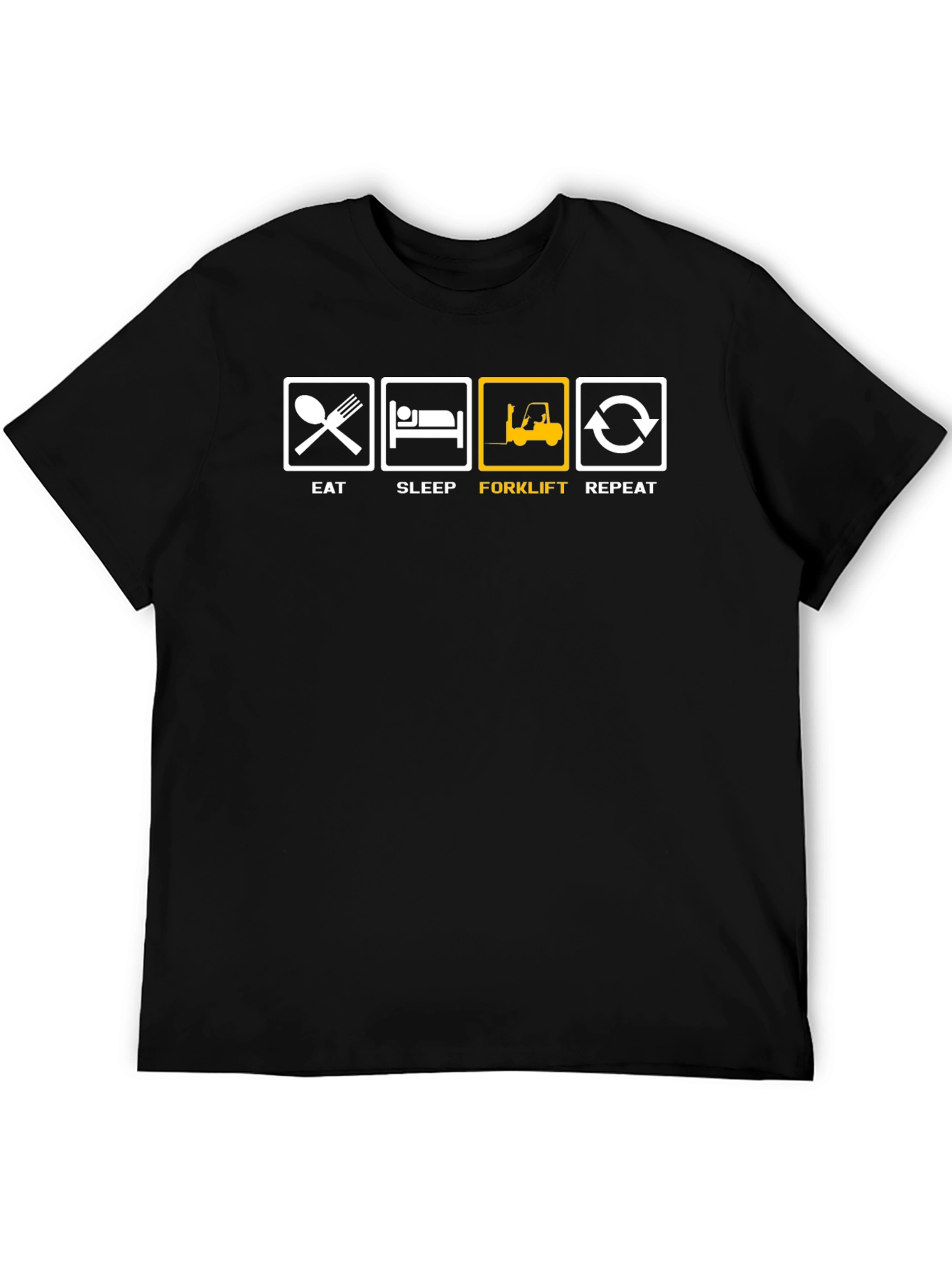 Eat Sleep Forklift Repeat T-Shirt