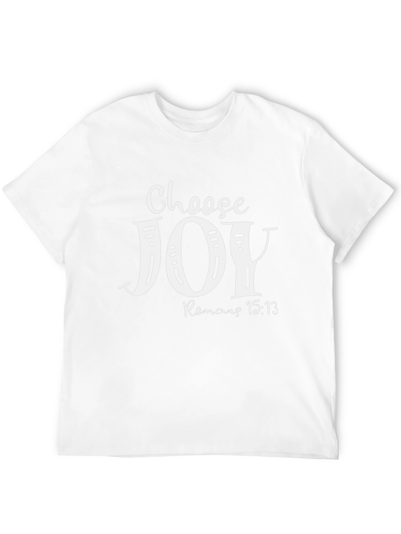 Choose Joy Romans 15:13 T-Shirt