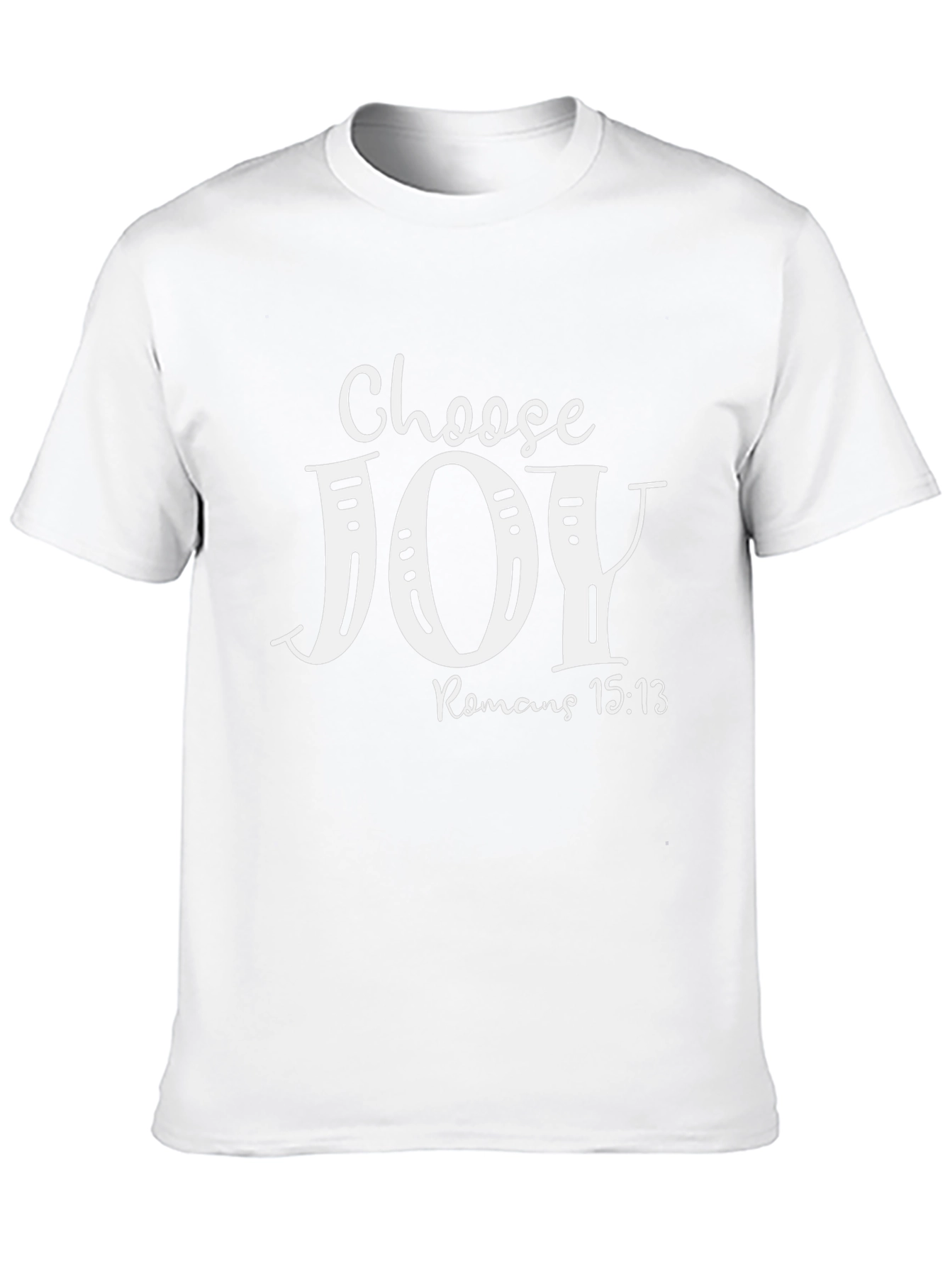 Choose Joy Romans 15:13 T-Shirt